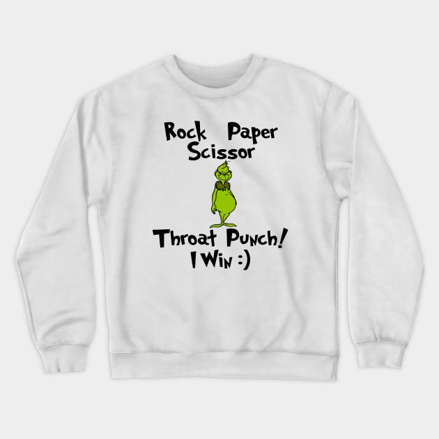 Rock Paper Sicssor Funny Grinch Crewneck Sweatshirt by albertperino9943